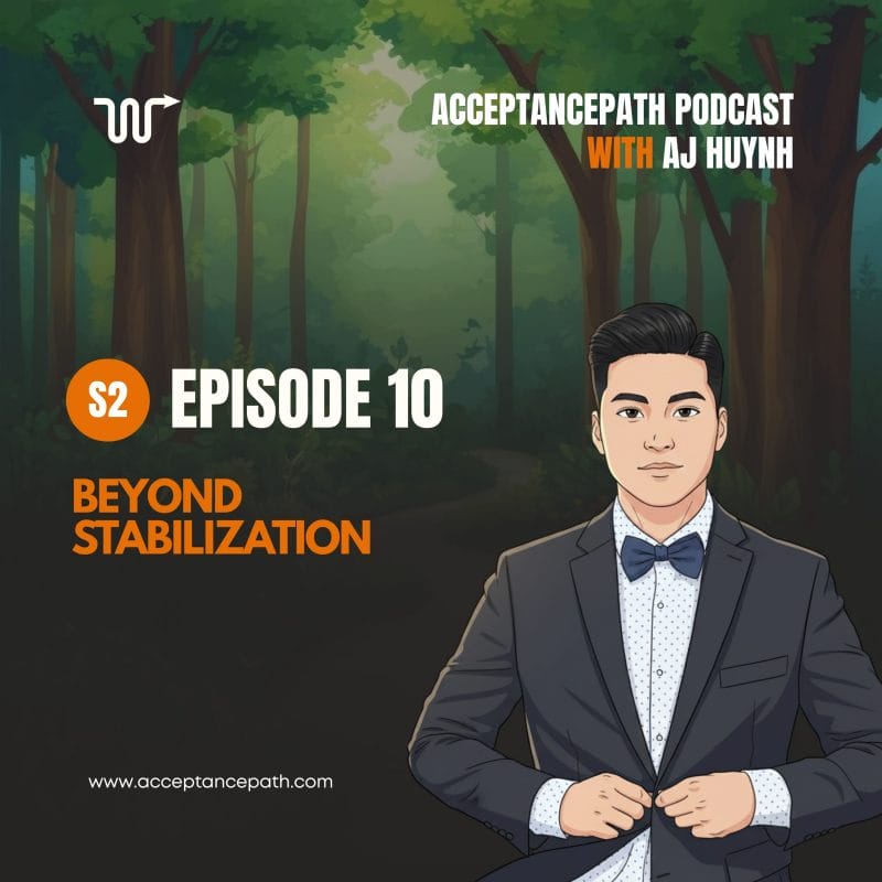 #10 Beyond Stabilization: A Gap in Healing